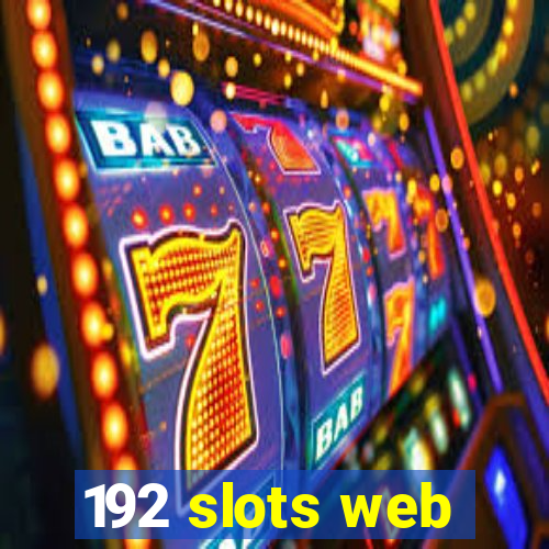 192 slots web